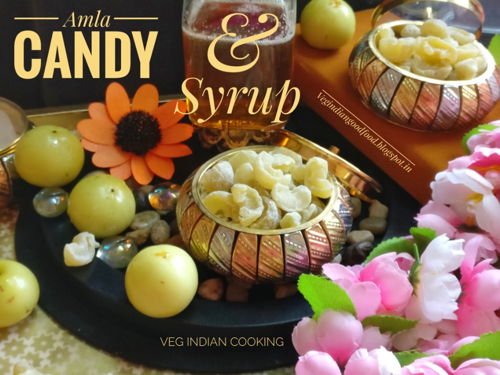 Veg Indian Cooking Amla Candy & Amla Syrup Recipe﻿