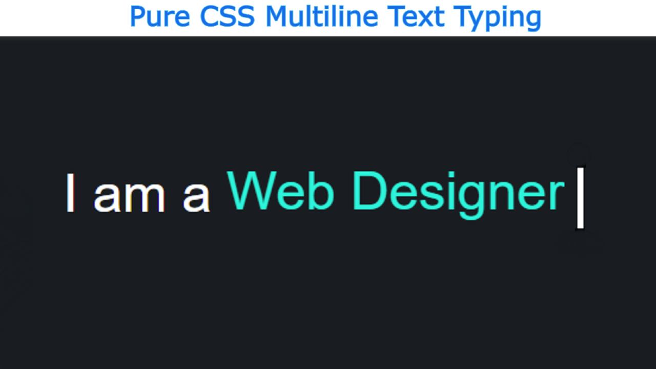 How To Create Text Typing Animation using HTML & CSS
