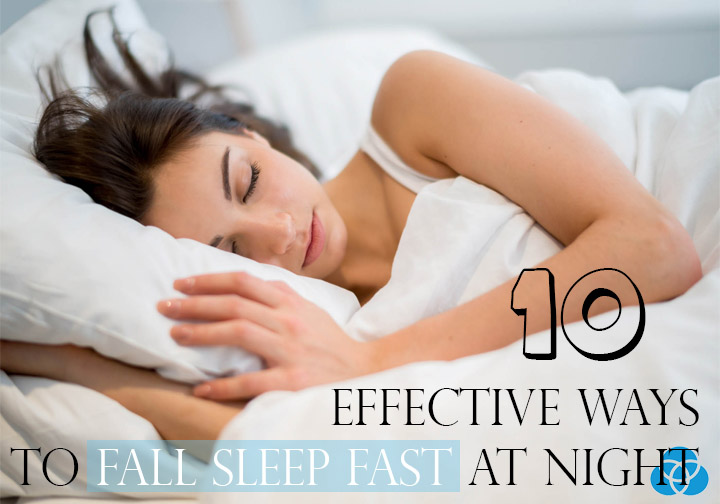 10 Effective Ways To Fall Sleep Fast At Night Vestellite