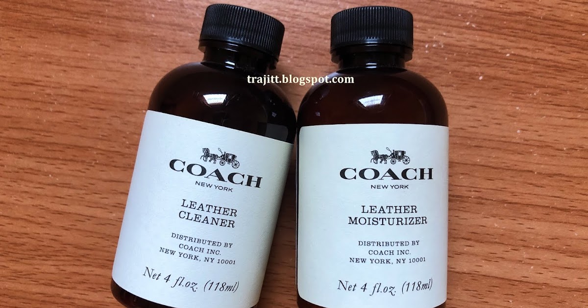 Food♥Skincare♥Travel♥Lifestyle COACH Leather Cleaner & Leather Moisturizer