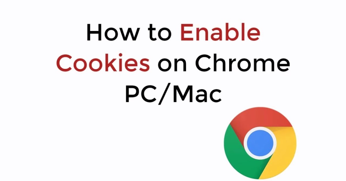 how to enable cookies in chrome Freewher
