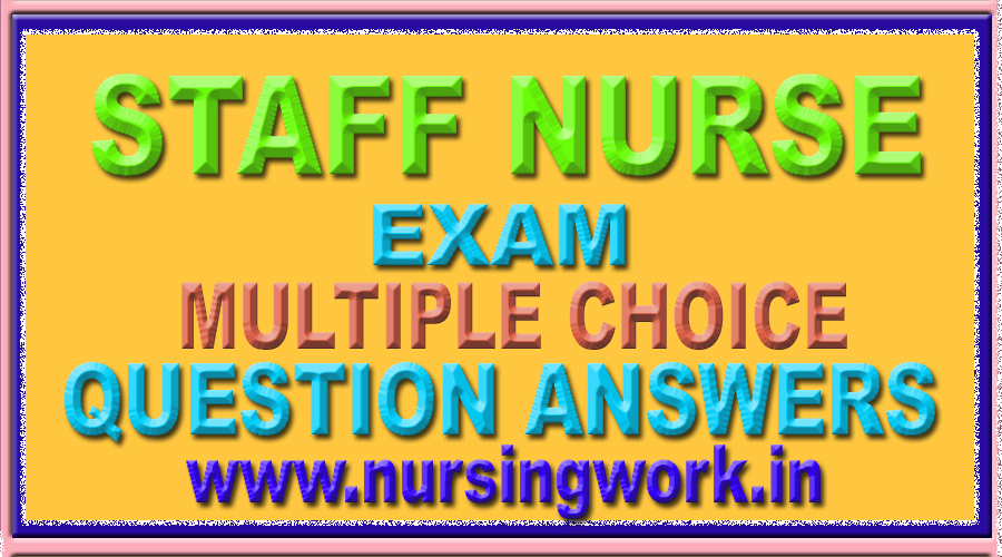 Free Staff Nurse exam Online Mock Test Series questions