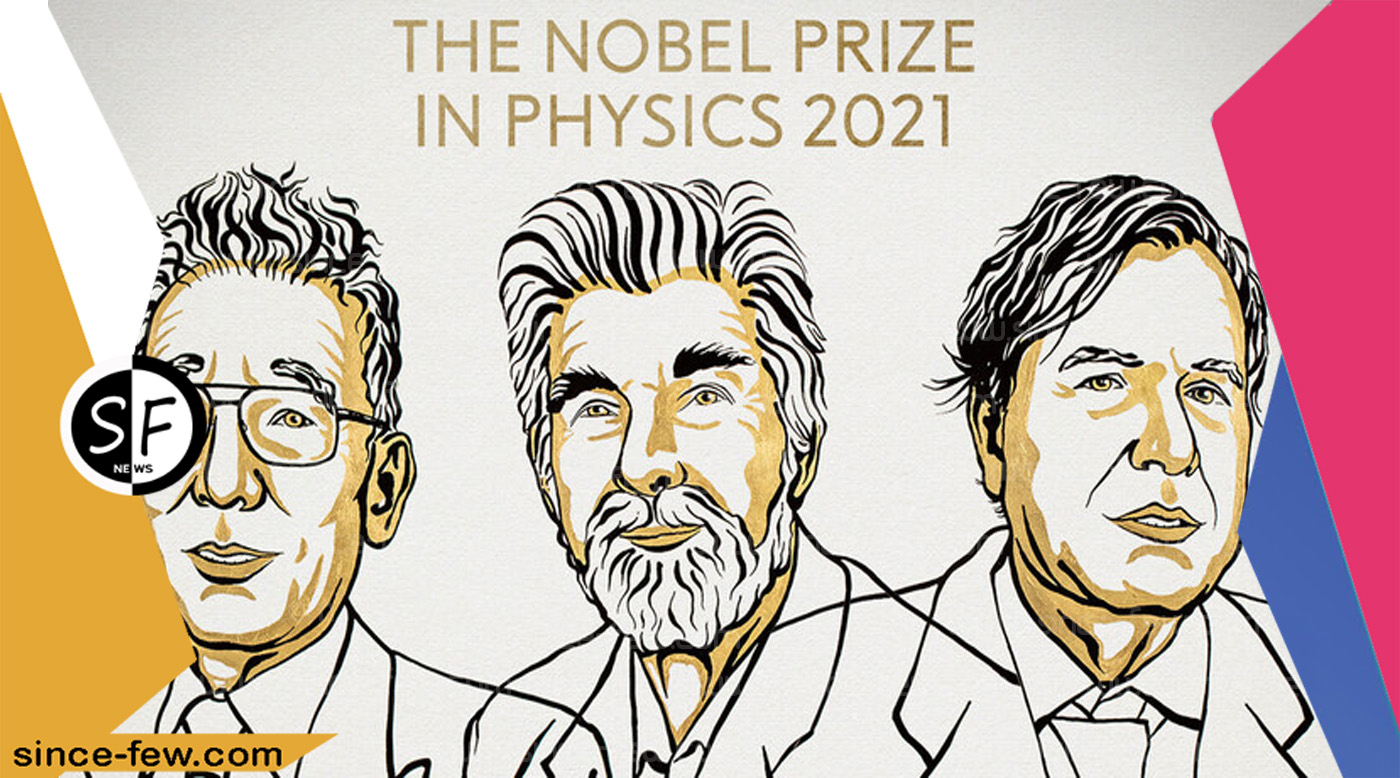 3 Scientists Win The 2021 Nobel Prize in Physics