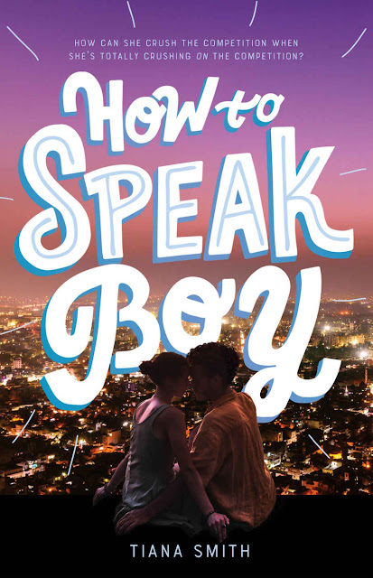 How to Speak Boy by Tiana Smith