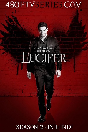 Lucifer Season 2 Full Hindi Dual Audio Download 480p 720p All Episodes