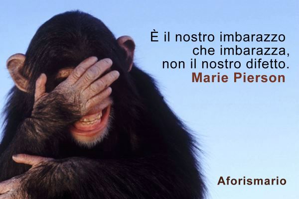 Aforismario Imbarazzo Aforismi Frasi E Battute Divertenti