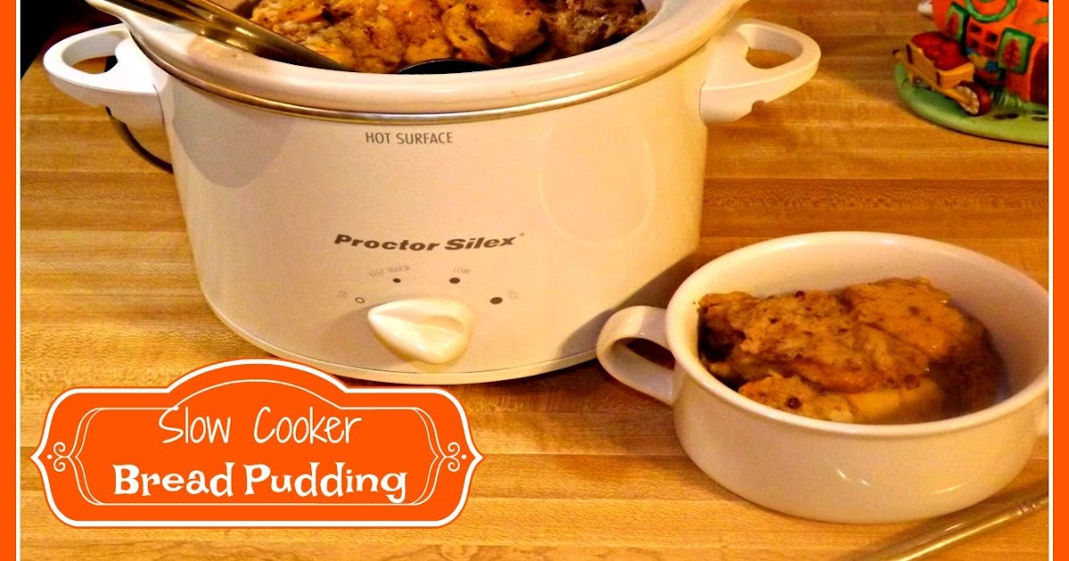FoodThoughtsOfaChefWannabe Slow Cooker Bread Pudding