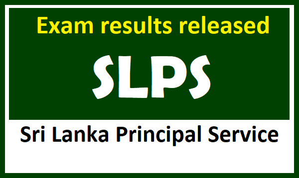 Exam results released -  Sri Lanka Principal Service