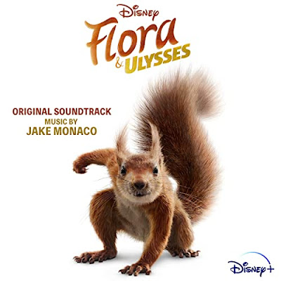 Flora And Ulysses Soundtrack Jake Monaco