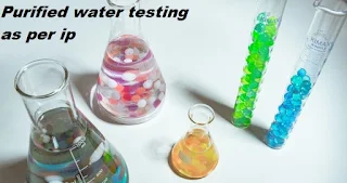 Purified water testing as per ip