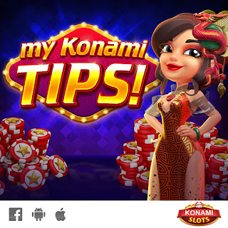 my KONAMI Slots - 💡 Nami's Tip of the Day: ⬆️ Increase your bet