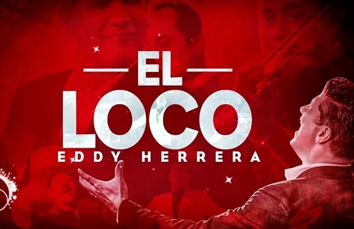 El Loco | Eddy Herrera Lyrics