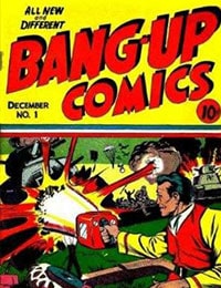 Read Bang-Up Comics online