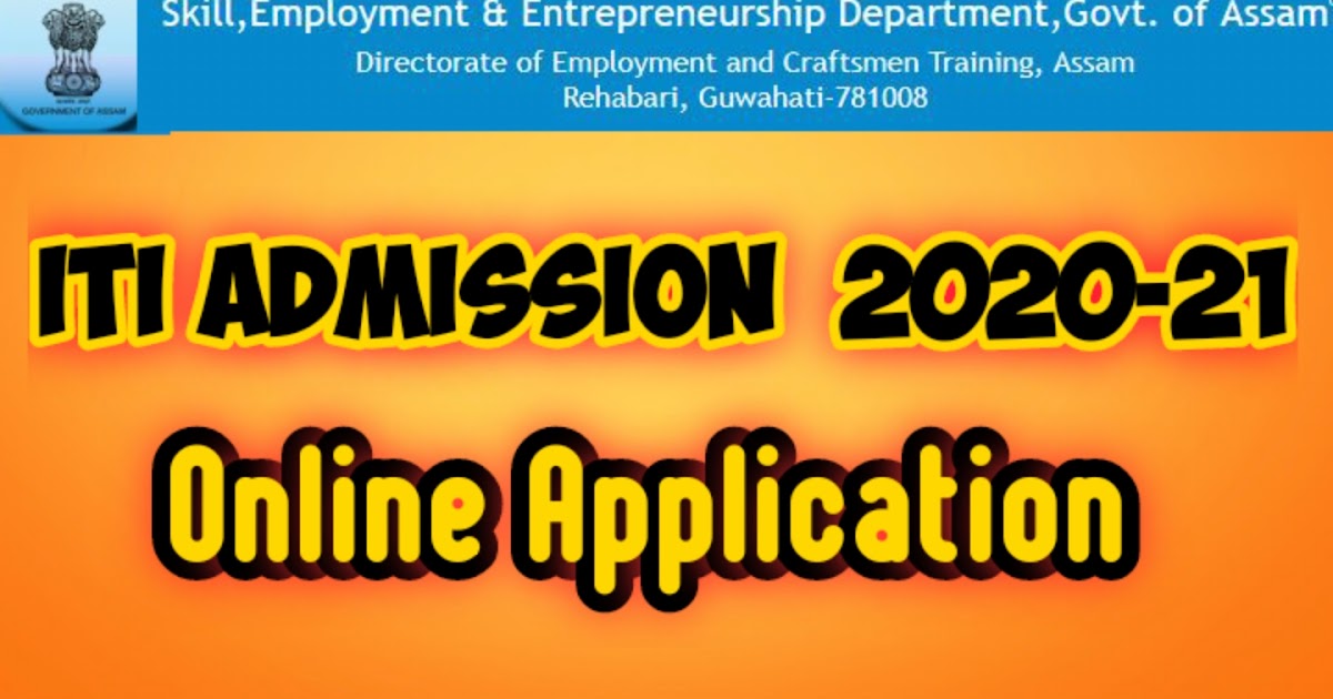 ITI Admission 2020-21 || Online Application is going on - Job In Assam