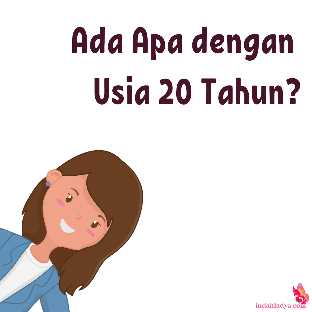 7 Nasihat Diri di Usia 20 Tahun yang Bisa Bikin Kamu Menghargai Hidup