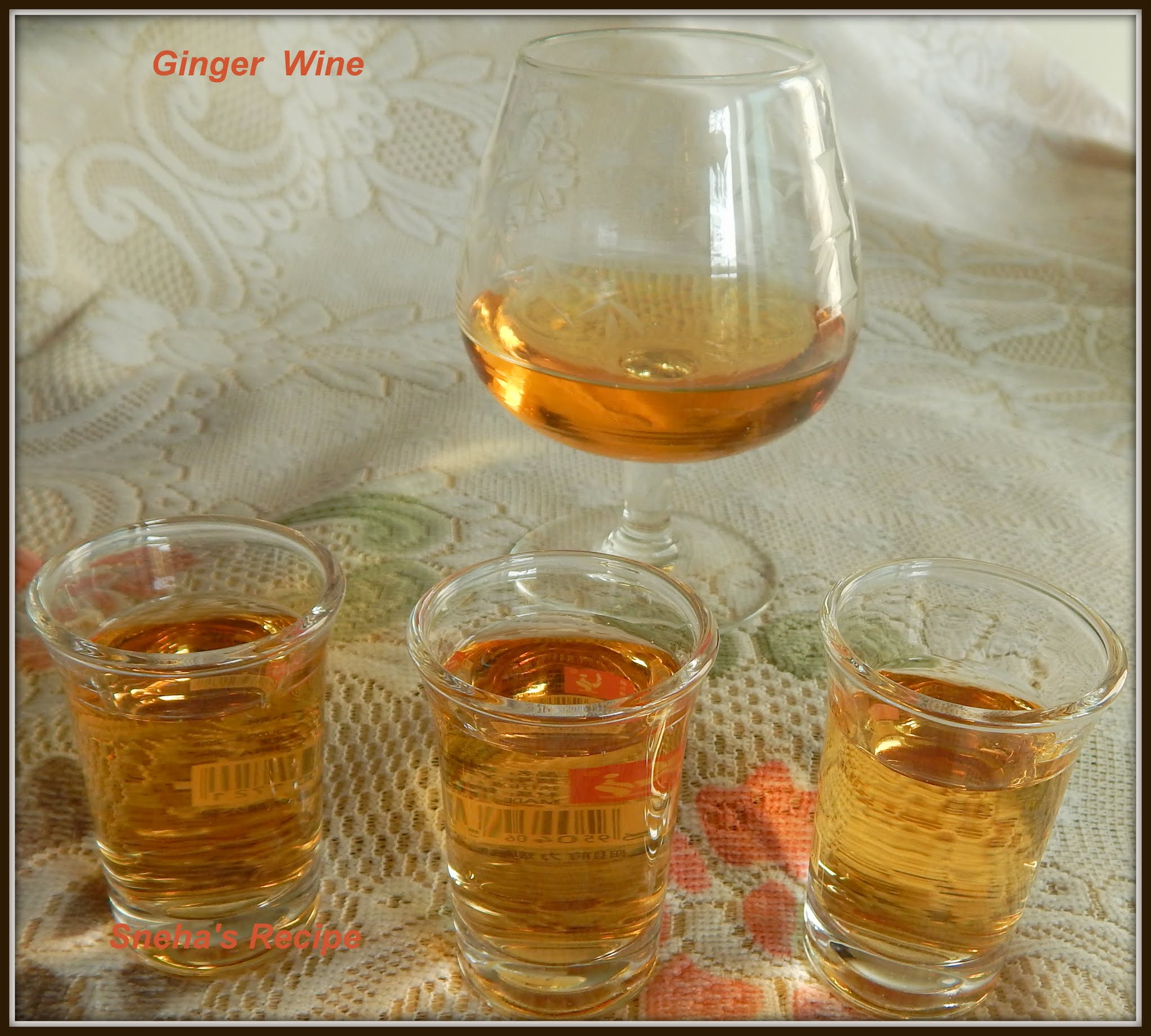 Ginger Wine Sneha's Recipe