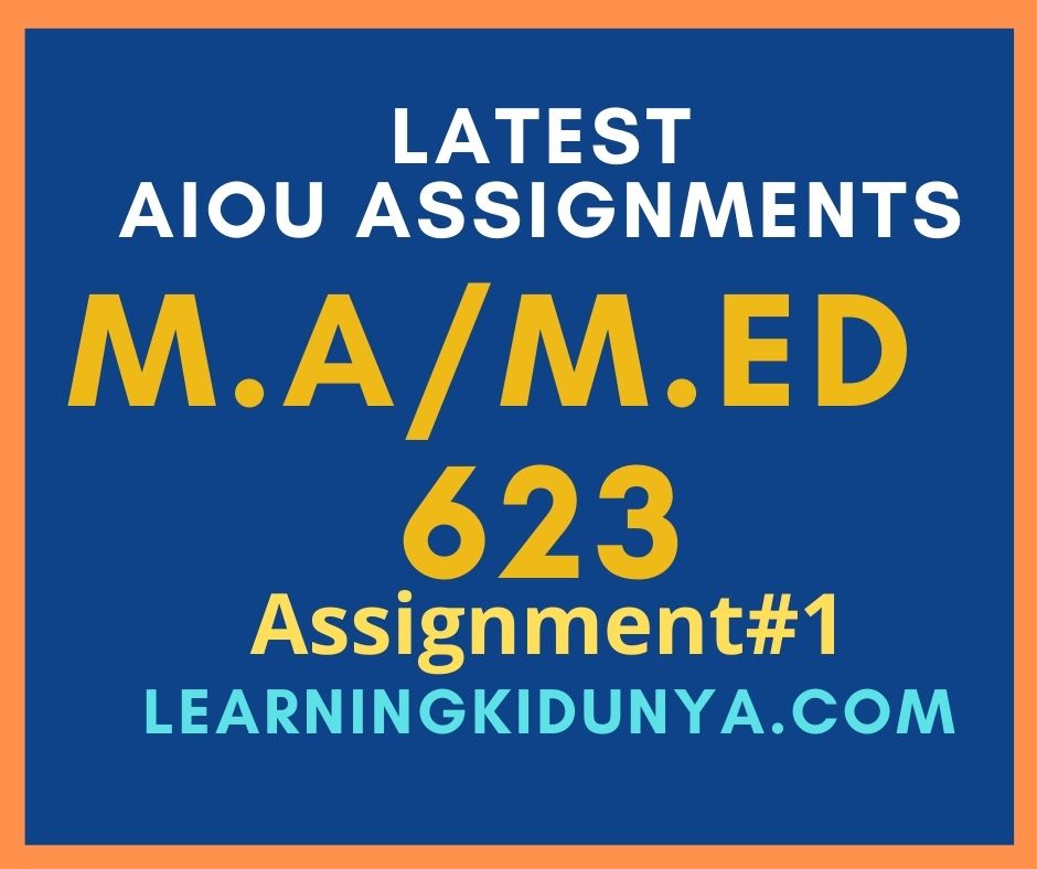AIOU Solved Assignments 1 Code 623