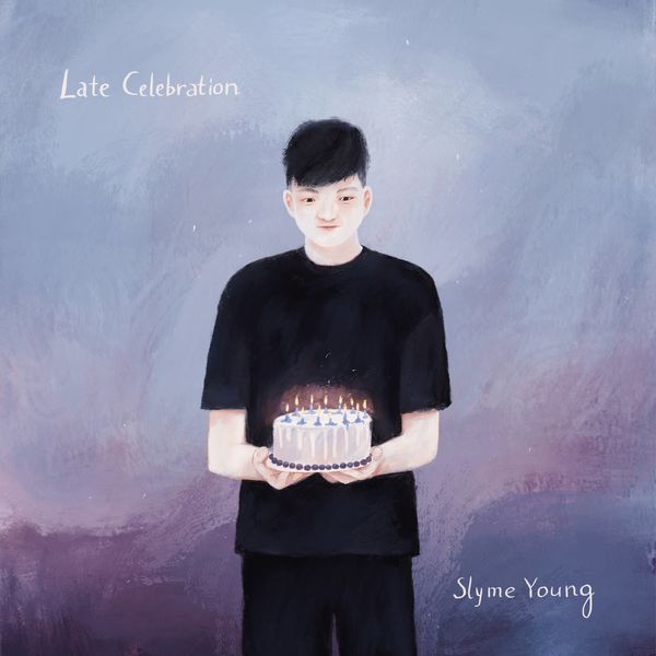 Slyme Young – Late Celebration