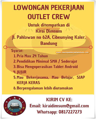 Lowongan Kerja Outlet Crew Kirai Dimsum Bandung