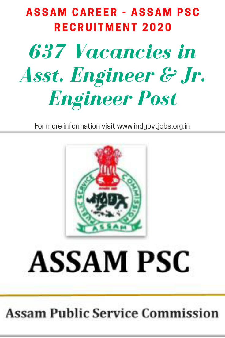 Assam Career Assam Psc Recruitment For Vacancies In Asst
