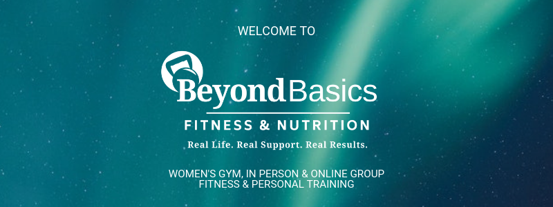 Beyond Basics Fitness and Nutrition 