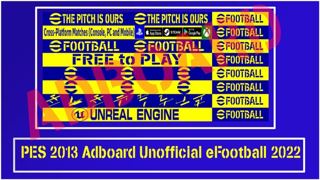 Adboard Unofficial eFootball 2022 For PES 2013