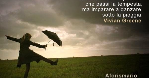 Aforismario Aforismi Frasi E Proverbi Sulla Tempesta