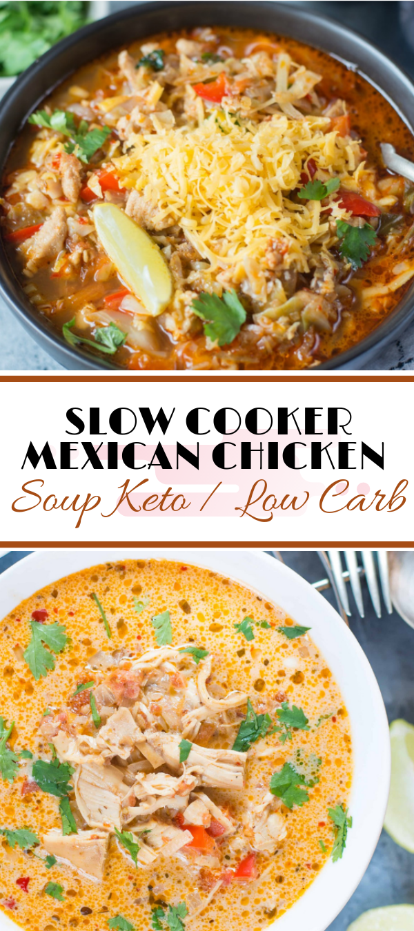 SLOW COOKER MEXICAN CHICKEN SOUP KETO / LOW CARB Eat Well