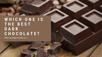 THE BEST DARK CHOCOLATE FOR HEALTH BENEFITS TO YOU