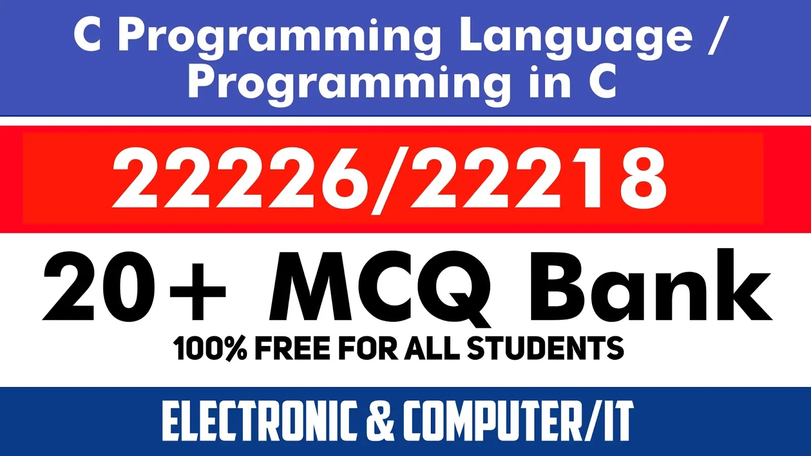 22226 | 22218 | C Programming Language | Programming in C 20+ MCQ Bank ...