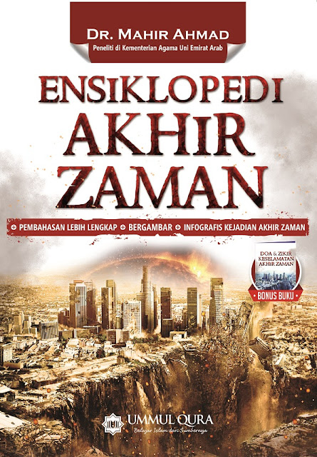 Ensiklopedi Akhir Zaman - Mahir Ahmad - Ummul Qura