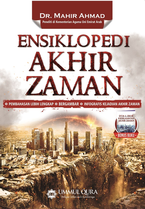 Ensiklopedi Akhir Zaman - Mahir Ahmad - Ummul Qura