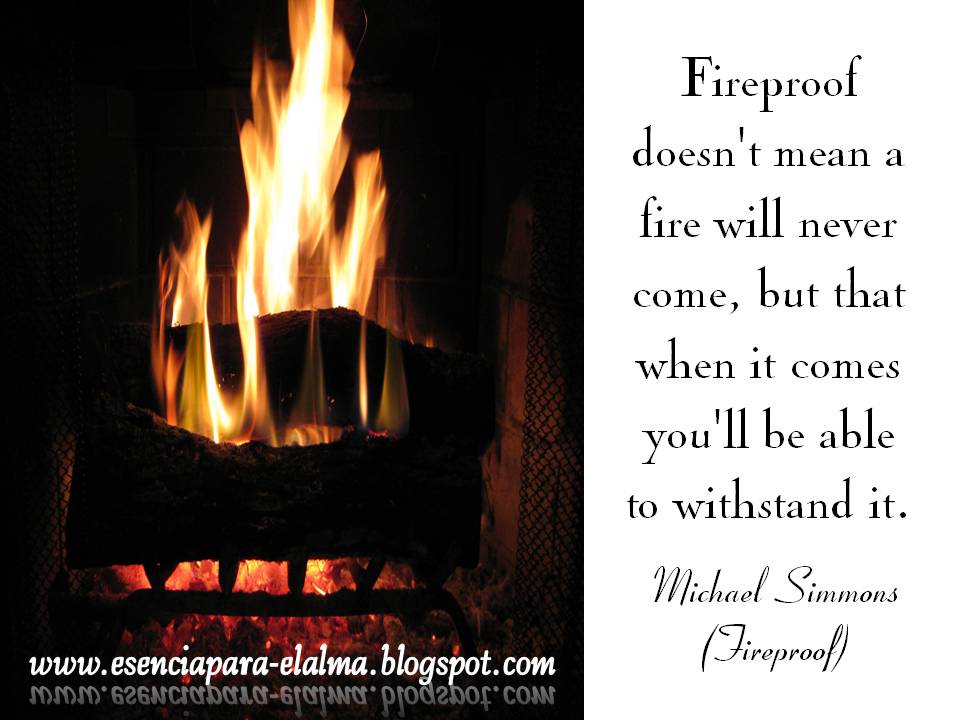 Fireproof...