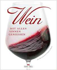 Ein gelungenes Buch für gut gelaunte Weinfreunde