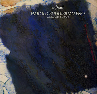 Harold Budd, Brian Eno, The Pearl