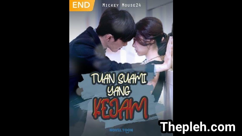 Novel Tuan Suami yang Kejam Full Episode ThePleh Novel Tuan Suami yang Kejam Full Episode ThePleh