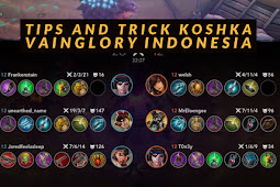 TIPS AND TRICK KOSHKA VAINGLORY INDONESIA