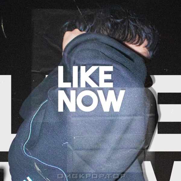 Seo Han – Like Now – Single