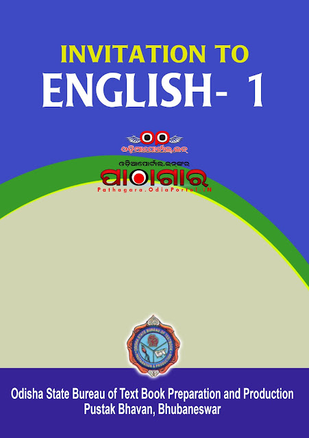 Invitation to English - I - Plus2 1st Year Text Book - Download Free e-Book (HQ PDF), Read online or Download Invitation to English - I (Prose and Poetry) Text Book of +2 1st Year (Arts, Science, Commerce and Vocational streams), published by Odisha State Bureau of Text book Preparation and Production, BBSR, This book is approved by Council of Higher Secondary Education, Odisha.  PDF DOWNLOAD, 