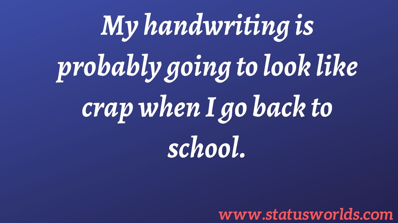 {Latest} School Status & Quotes [ 2022 ] For School Students Status World