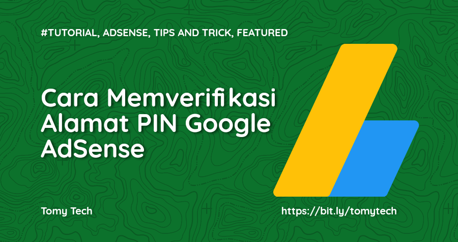 Cara Memverifikasi Alamat PIN Google AdSense