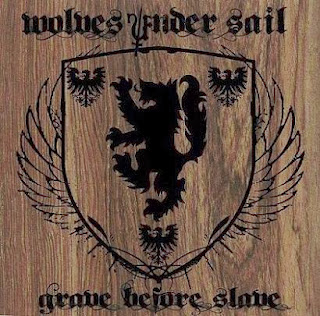 http://www.metal-archives.com/albums/Wolves_Under_Sail/Grave_Before_Slave/392235