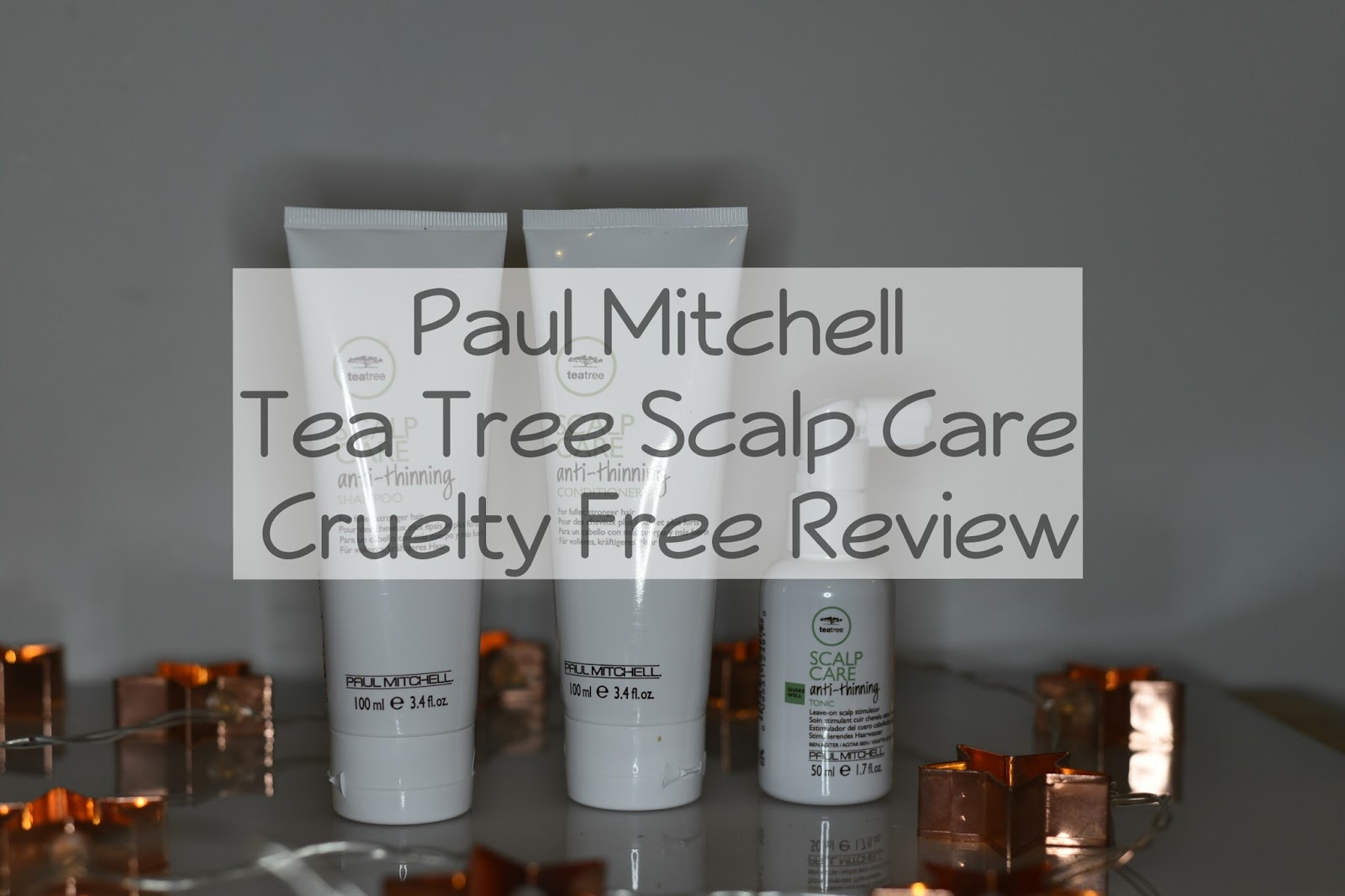 Paul Mitchell Tee Tree Scalp Care Anti-Thinning Shampoo, Conditioner and Tonic Review