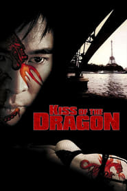 Kiss of the Dragon Online Filmovi sa prevodom