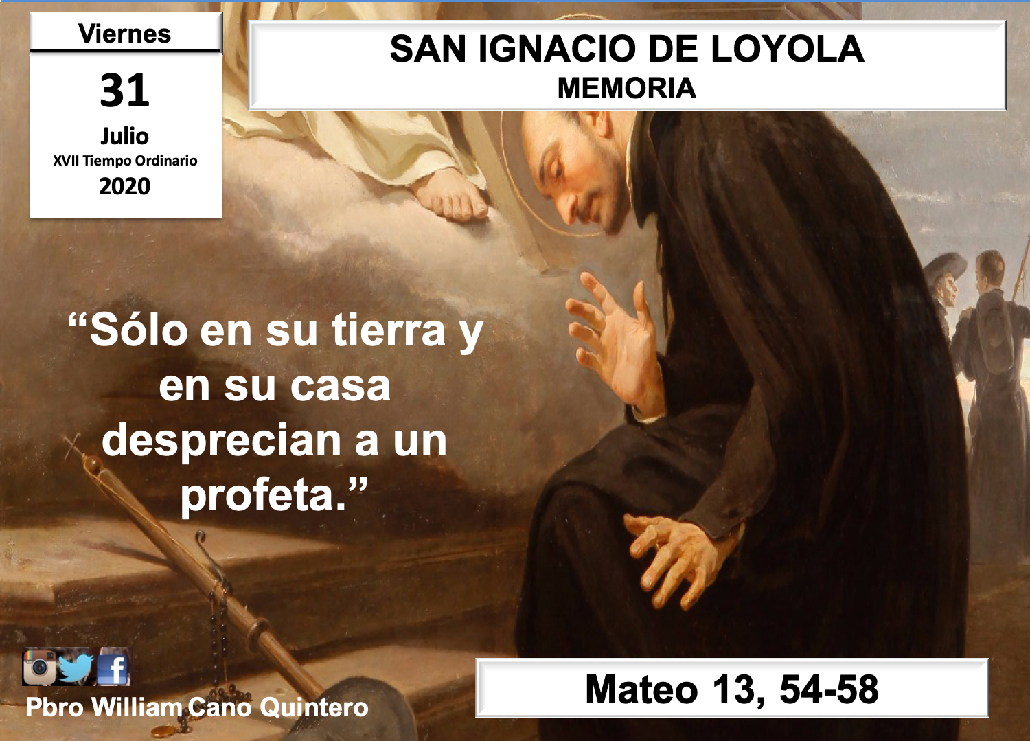 Evangelio Hoy Lecturas de la misa del 31 de julio de 2020 y pequeña