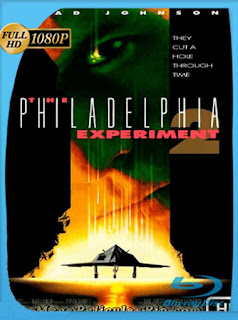 El Experimento Filadelfia 2 [1993] HD [1080p] Latino [GoogleDrive] SXGO