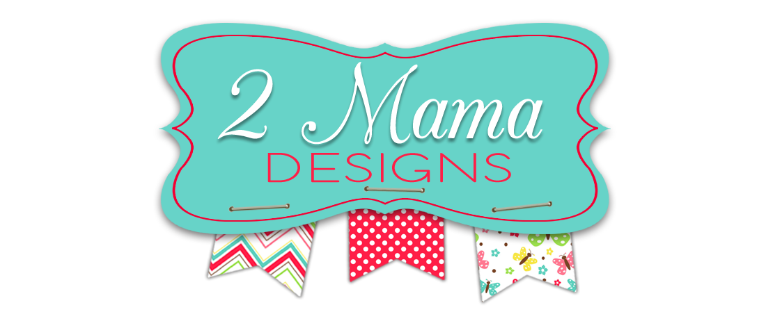          2 Mama Designs