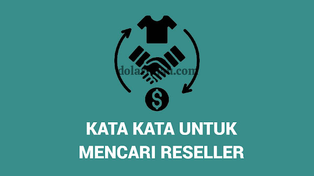 kata kata untuk mencari reseller kata kata untuk mencari reseller