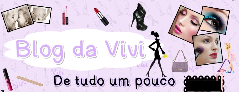 Blog da Vivi - De tudo um pouco e Meu Blog de Receitas Favoritas