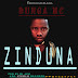 AUDIO l DUNGA MC - ZINDUNA l Download 